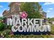 The Market Common shopping center signage at 1501 S Ocean Blvd. # 1135, Myrtle Beach, SC 29577