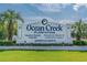 Ocean Creek Plantation entrance sign, vacation rentals available at 415 Ocean Creek Dr. # 2236, Myrtle Beach, SC 29572