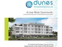 Luxury Live-Work community in Myrtle Beach. Dunes Marketplace at 5200 N Kings Hwy. # 3-A, Myrtle Beach, SC 29577