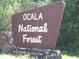 Ocala National Forest sign at 17935 Se 10Th Pl, Silver Springs, FL 34488