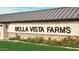 Community entrance sign for Bella Vista Farms at 4244 E Bradford Ave, San Tan Valley, AZ 85140