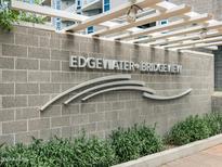 Edgewater Bridgeview building entrance sign at 120 E Rio Salado Pkwy # 406, Tempe, AZ 85281