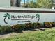 Morton Village 55+ Community sign showcasing the entrance to the neighborhood at 5400 34Th W St # H12, Bradenton, FL 34210