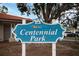 Entrance sign to Centennial Park, Venice FL, showing community spirit and a welcoming atmosphere at 928 Pineland Ave, Venice, FL 34285