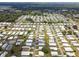 Aerial view of a large community of manufactured homes at 5353 Comanche St, Zephyrhills, FL 33542