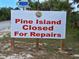 Road closure sign on Pine Island due to repairs from Hernando County, Florida at 3461 Gum Dr, Weeki Wachee, FL 34607