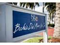 Community sign for Bahia Del Mar No Cm at 6011 Bahia Del Mar Blvd # 150, St Petersburg, FL 33715