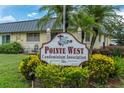 Photo of Pointe West Condominium Association sign at 11937 Bayonet Ln, New Port Richey, FL 34654